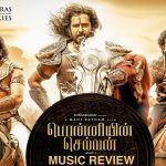 Ponniyin Selvan Music Review
