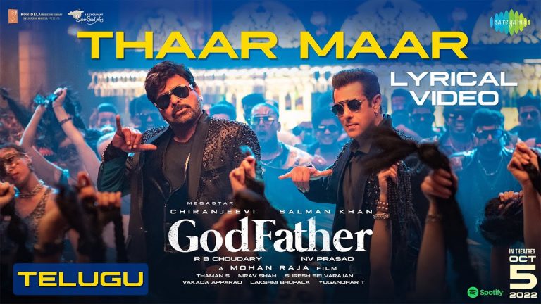 Thaar Maar Thakkar Maar Lyric Video God Father