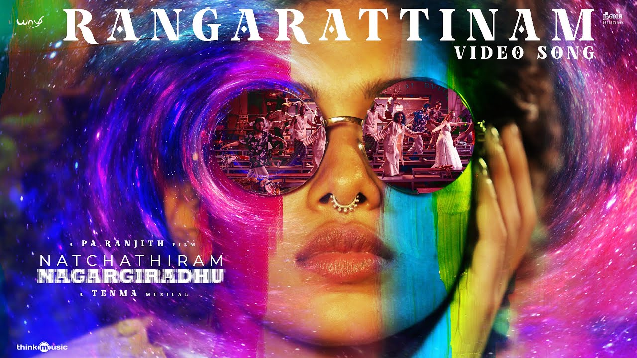 Rangarattinam Video Song | Natchathiram Nagargiradhu