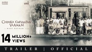 chekka chivantha vaanam trailer