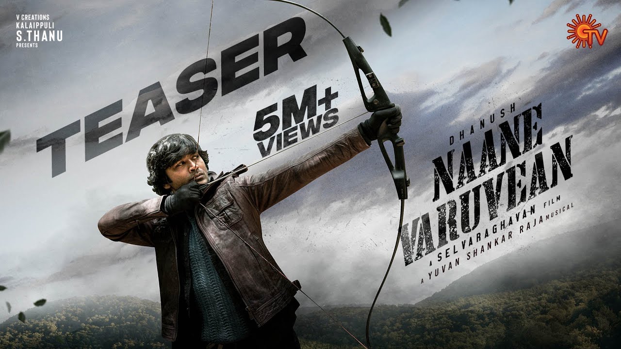 Naane Varuvean Teaser