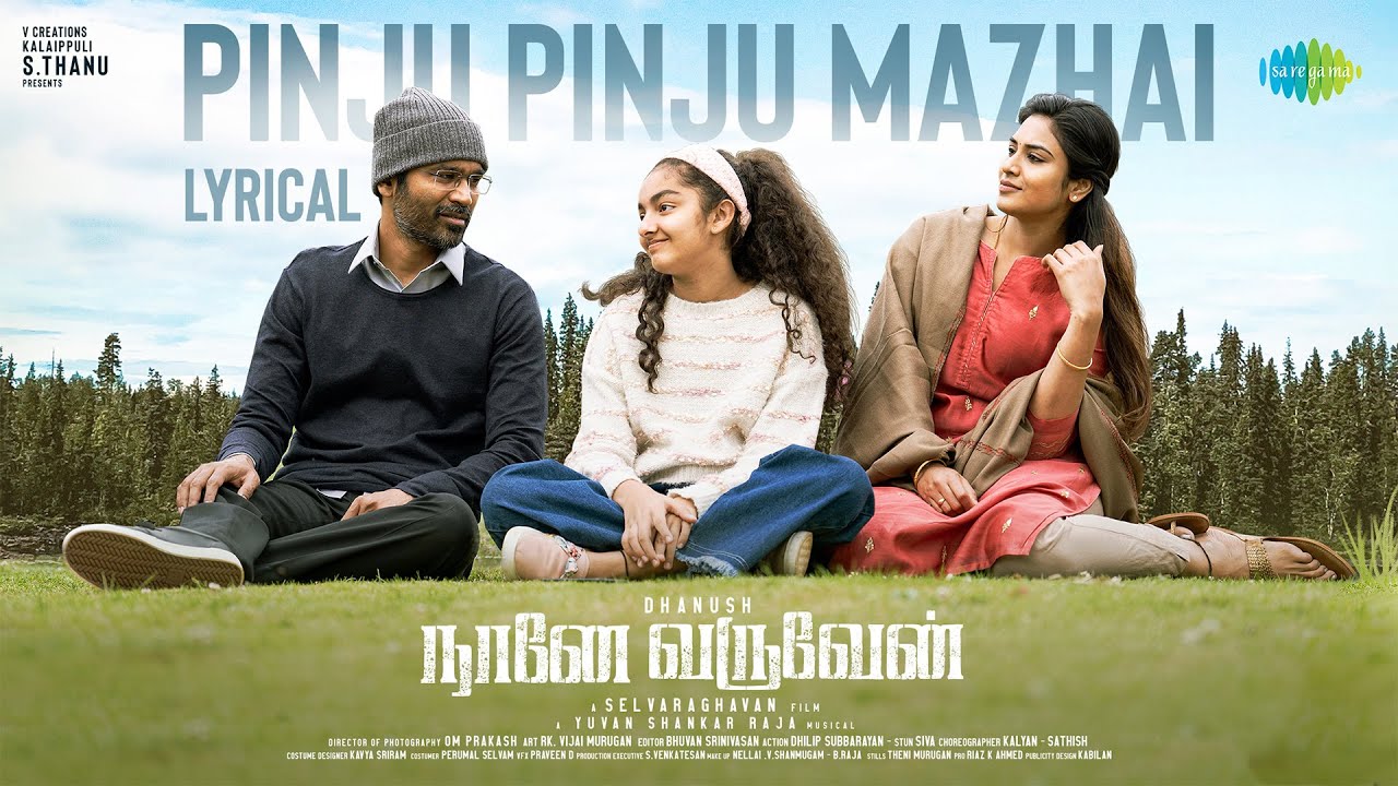 Pinju Pinju Mazhai Lyric Video | Naane Varuvean