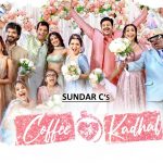 Zee5 to premiere Sundar Cs Coffee with Kadhal on December 9th