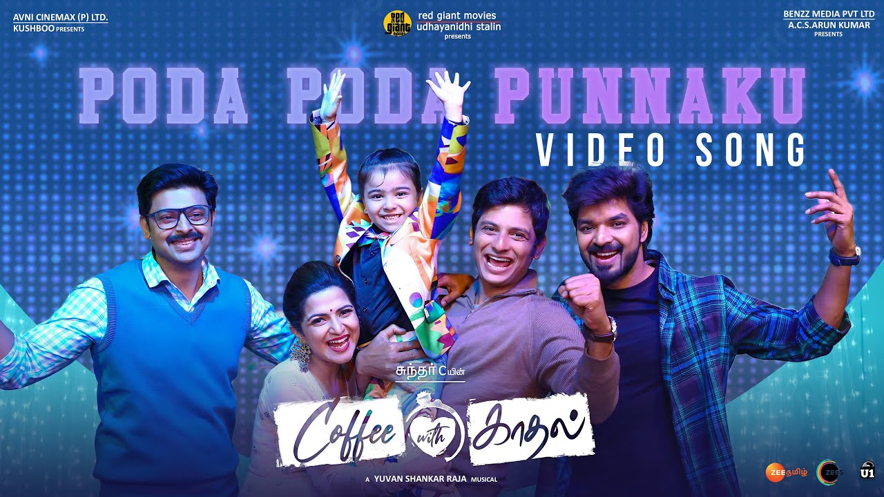 Poda Poda Punnaku Video Song | Coffee With Kadhal