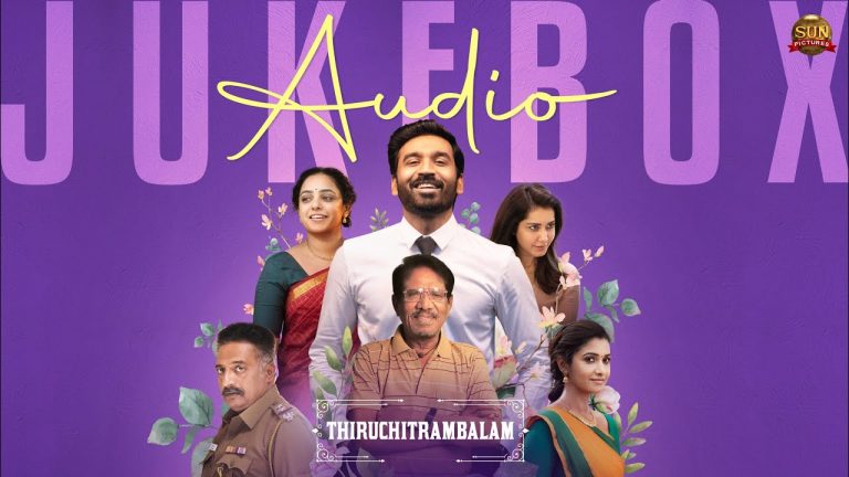 Thiruchitrambalam Songs Jukebox