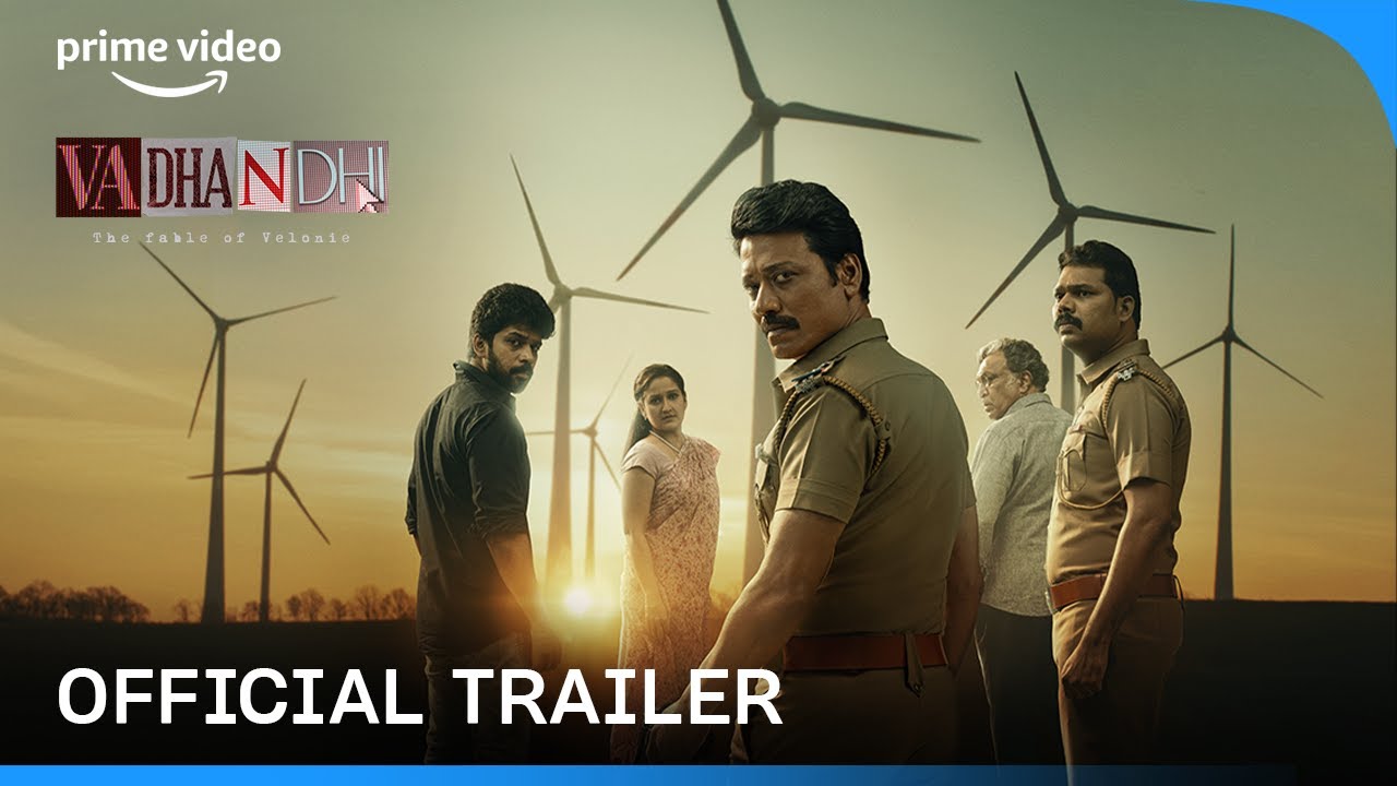 Vadhandhi – The Fable of Velonie Trailer | Prime Video