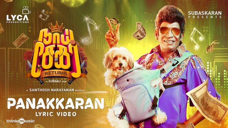 Panakkaran Lyric Video Naai Sekar Returns