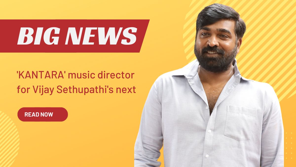 Kantara music director for Vijay Sethupathis next