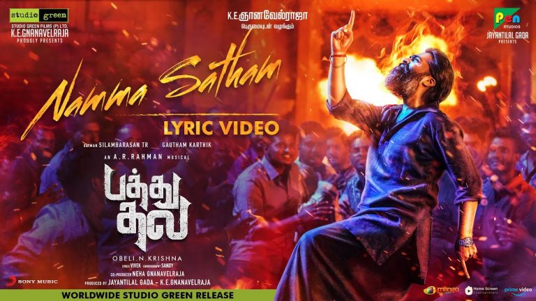 Namma Satham Lyric Video Pathu Thala