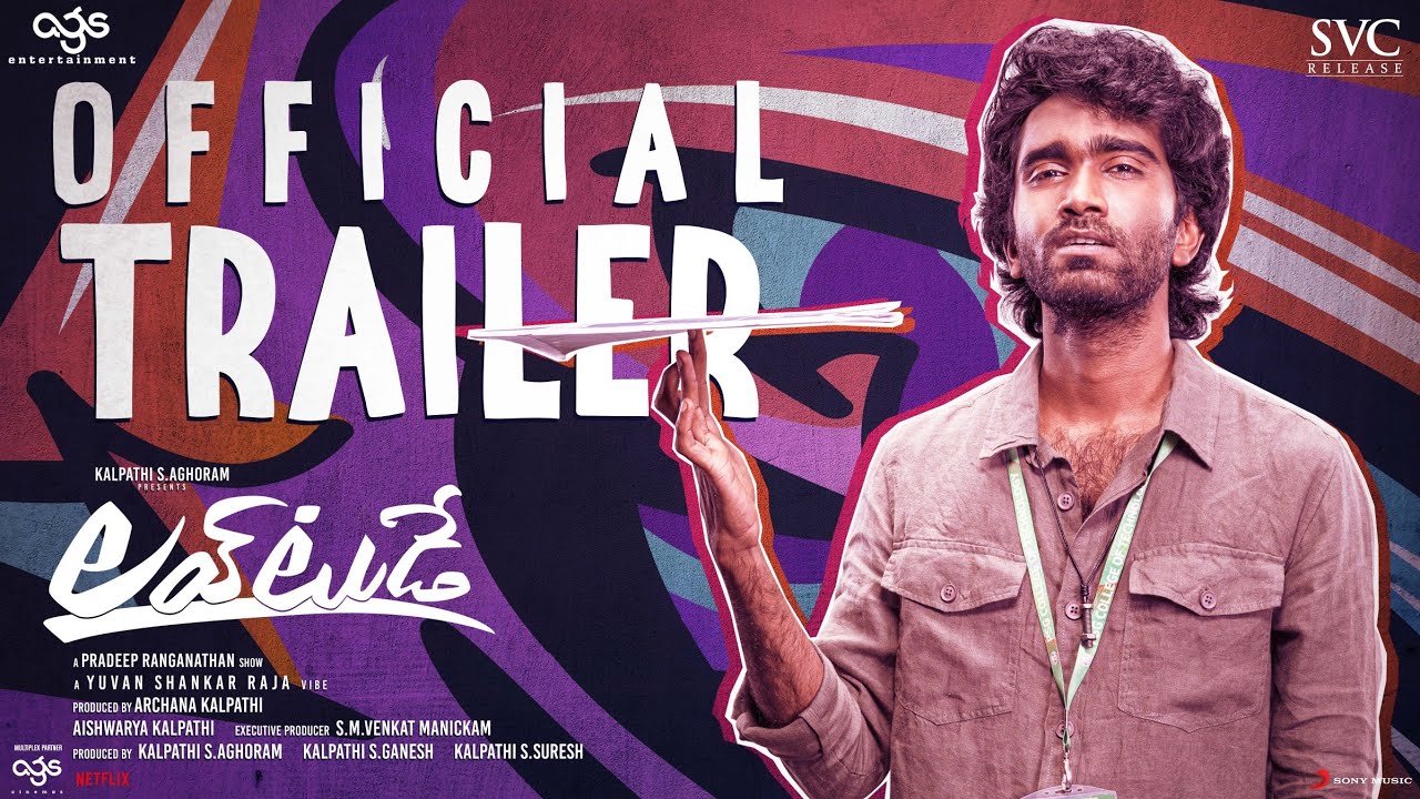 Love Today Telugu – Official Trailer