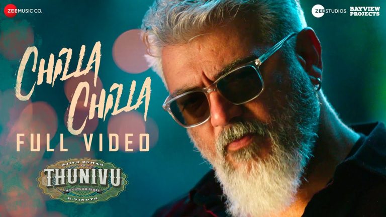 Chilla Chilla Video Song Thunivu