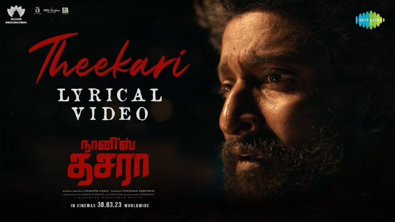 Theekari Lyric Video Dasara