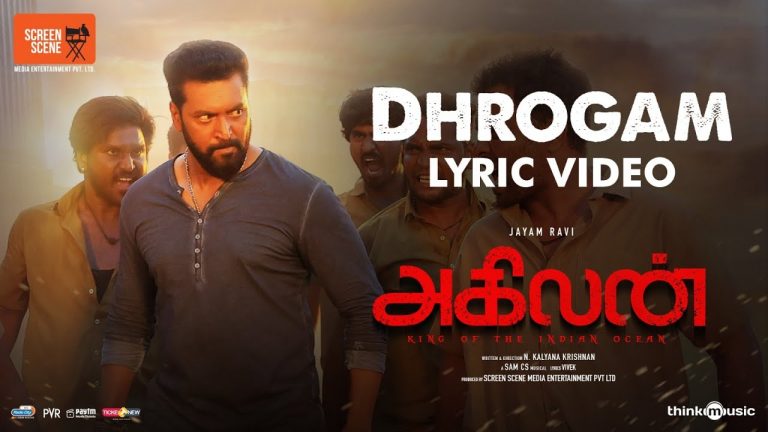 Dhrogam Lyric Video Agilan