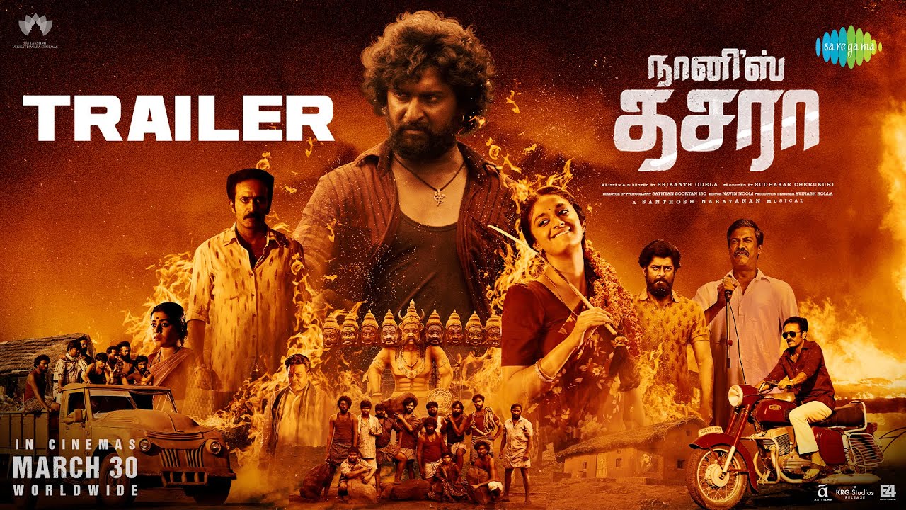 Dasara (Tamil) – Official Trailer