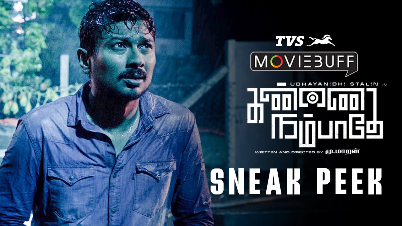 Kannai Nambathey Sneak Peek