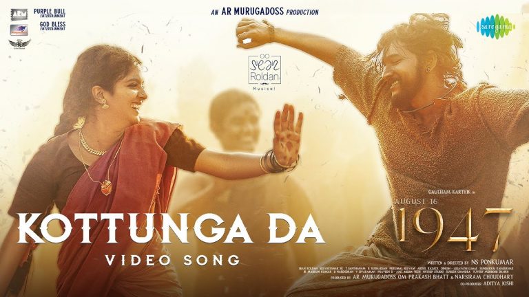 Kottunga Da Video Song August 16 1947
