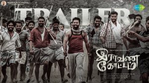 Raavana Kottam Trailer