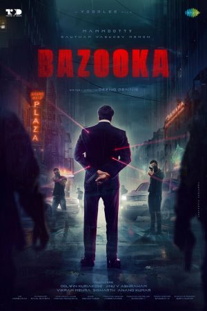 Bazooka Movie First Look Poster