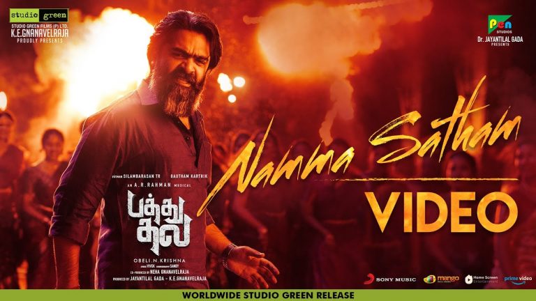 Namma Satham Video Song Pathu Thala