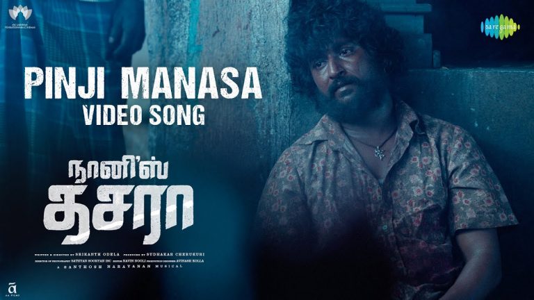 Pinji Manasa Video Song Dasara