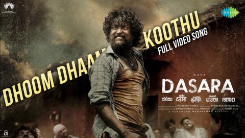 Dhoom Dhaam Koothu Video Song Dasara