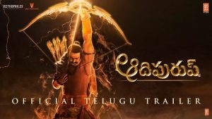 Adipurush Trailer