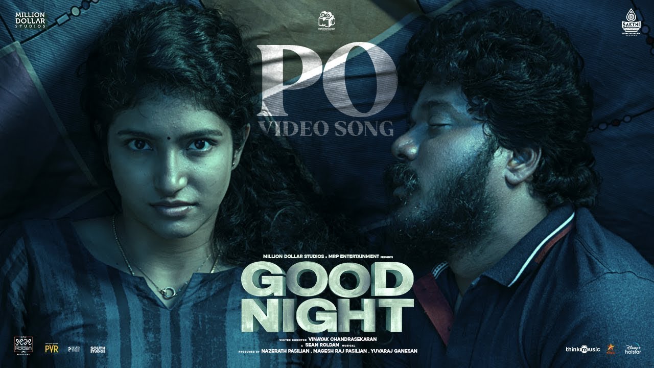 Po Video Song Good Night