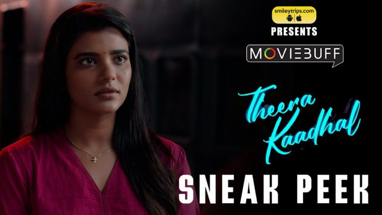 Theera Kaadhal Sneak Peek