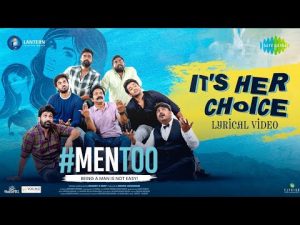 Its Her Choice Lyric video | Men Too