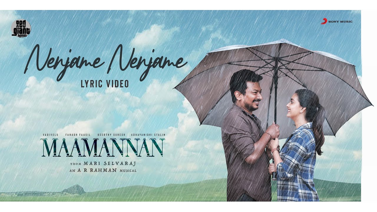 Nenjame Nenjame Lyric Video | MAAMANNANÂ 