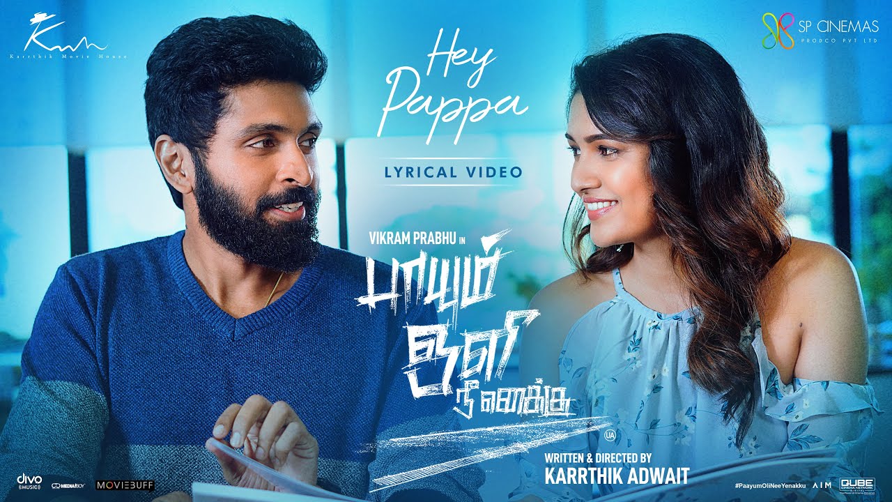 Hey Papa Lyric Video | Paayum Oli Nee Yenakku