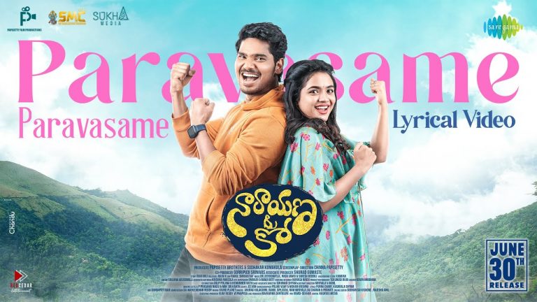Paravasame Paravasame Lyric Video Narayana & Co