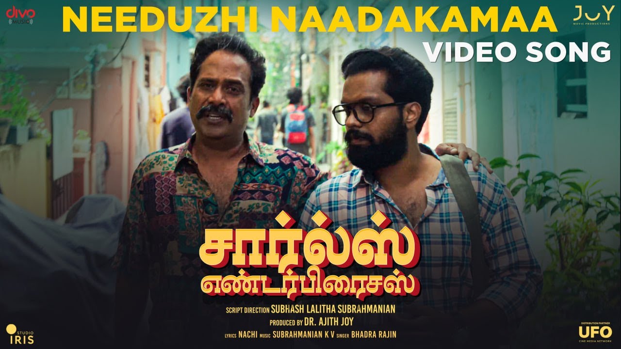 Needuzhi Naadakamaa video song Charles Enterprises