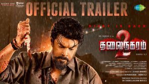 Thalainagaram 2 Trailer