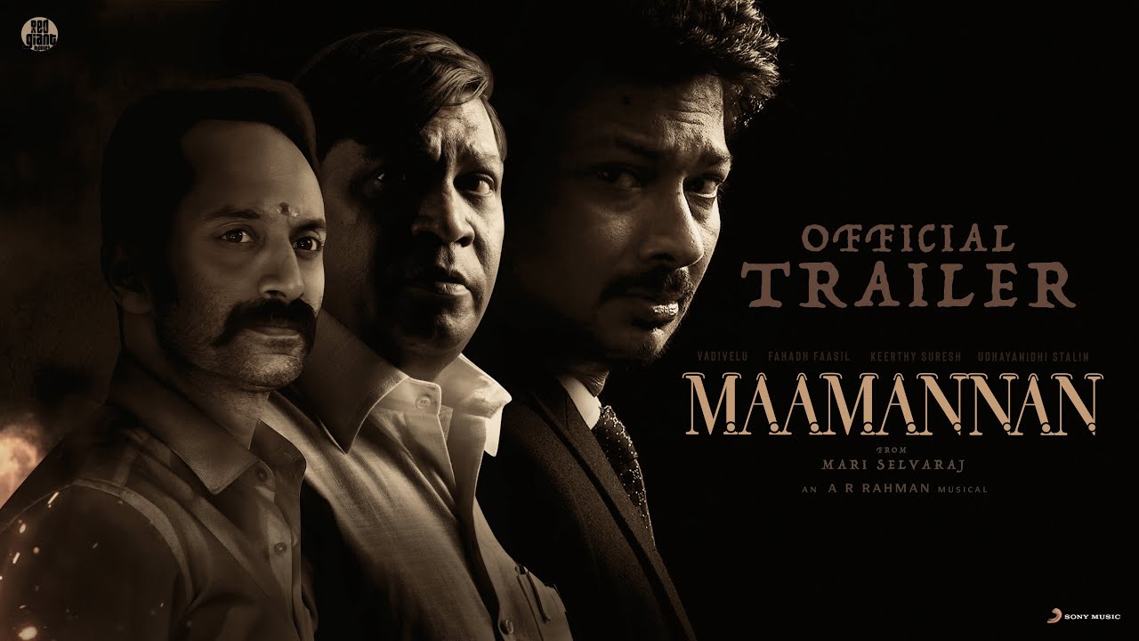 MAAMANNAN Trailer