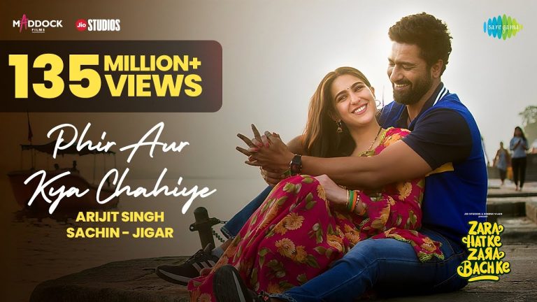 Phir Aur Kya Chahiye video song