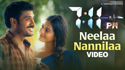 Neelaa Nannilaa Video Song 7.11 PM Telugu Movie