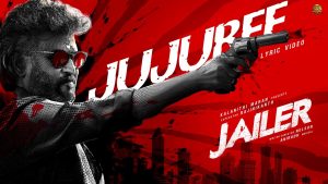Jujubee Lyric Video Jailer