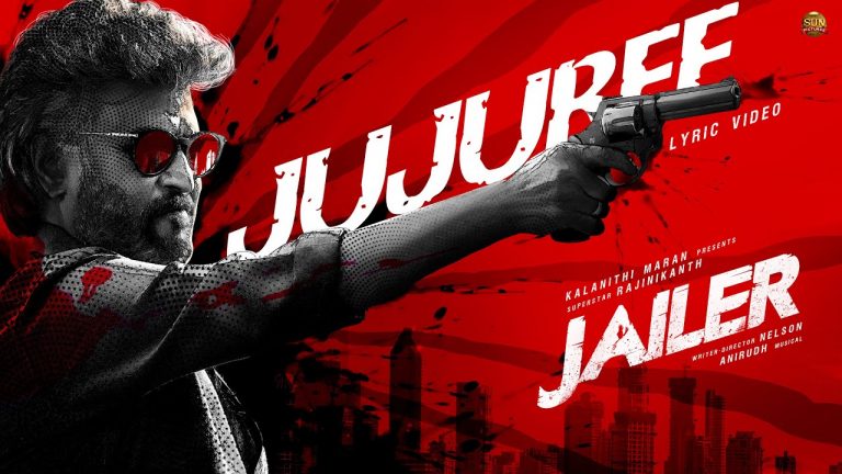 Jujubee Lyric Video Jailer