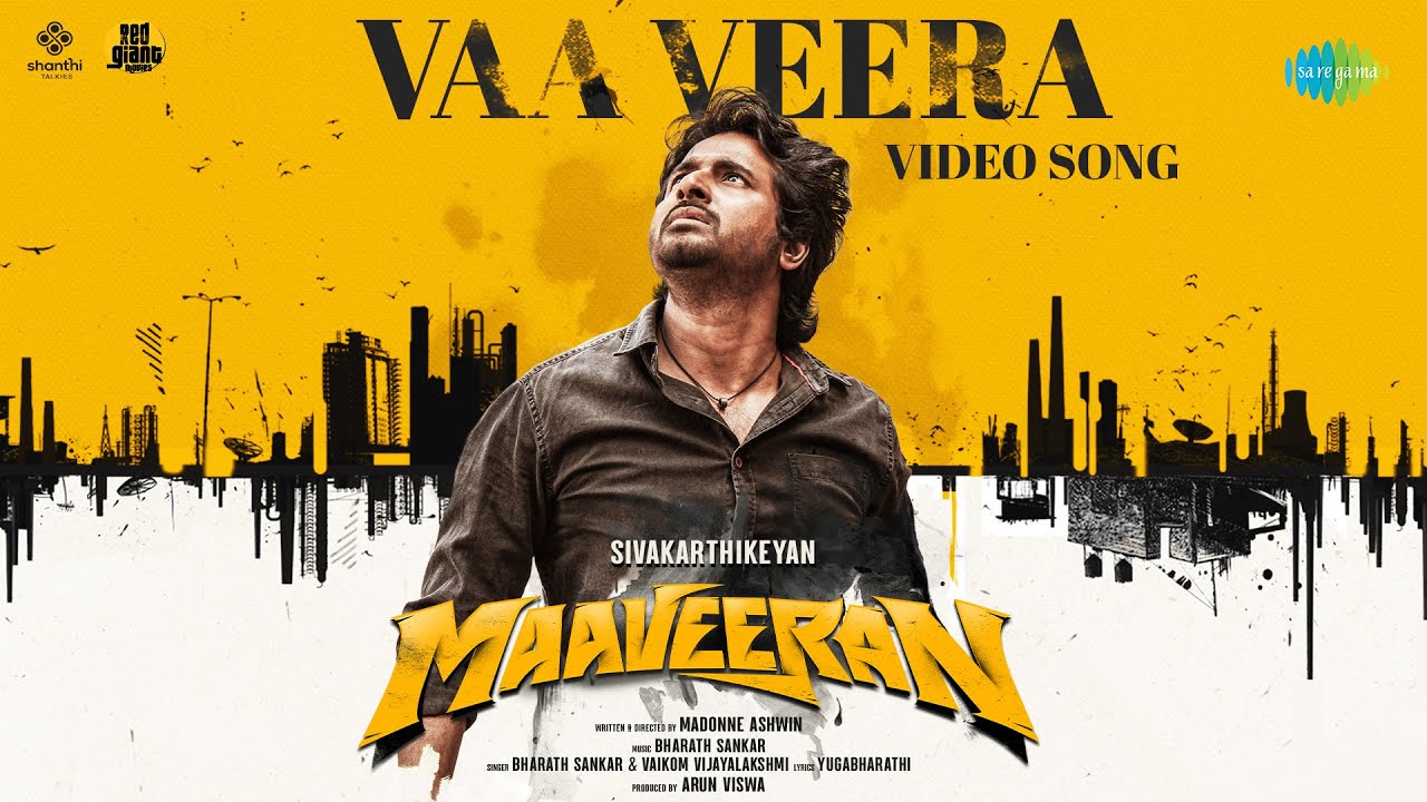 Vaa Veera Video Song Maaveeran