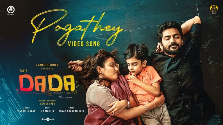 Pogathey Video Song Dada
