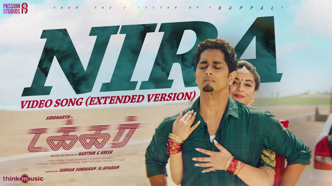 Nira Video Song (Extended Version) | TakkarÂ 