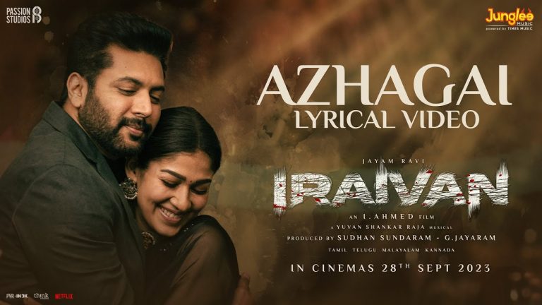 Azhagai Lyric Video Iraivan