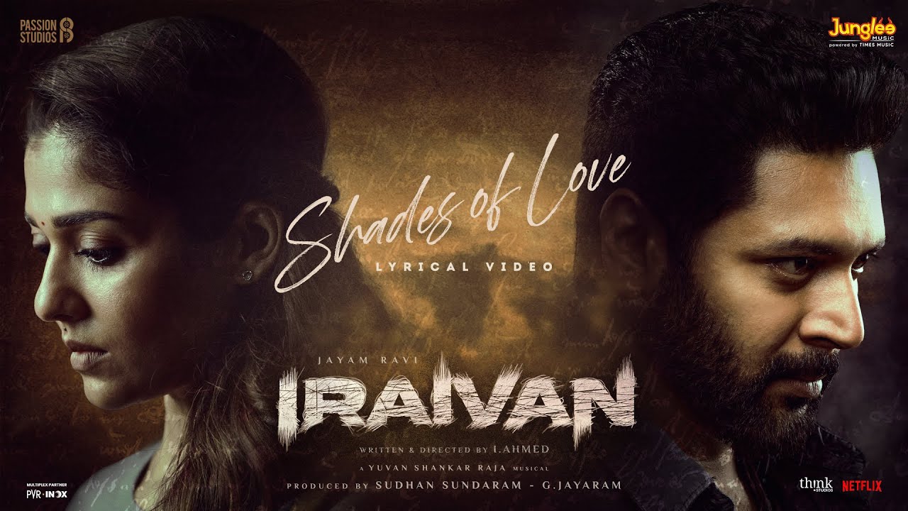 Shades of Love Lyric Video | Iraivan