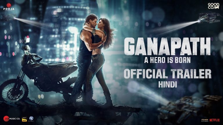 GANAPATH Trailer