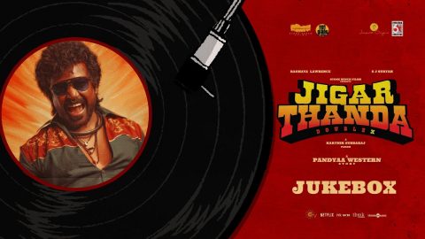 Jigarthanda DoubleX Songs Jukebox