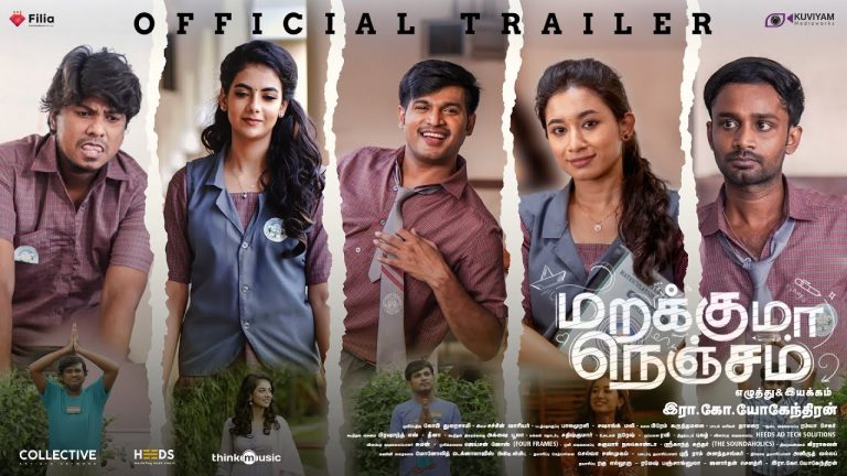 Marakkuma Nenjam Trailer
