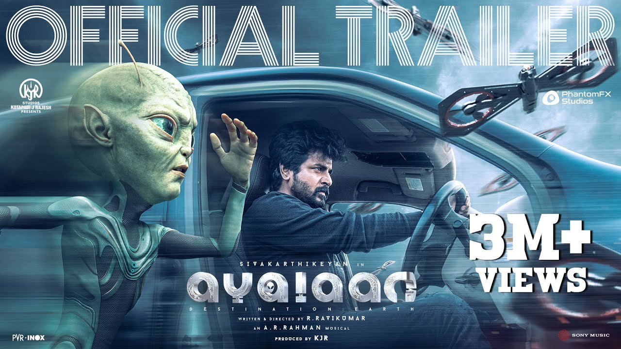 Ayalaan Trailer