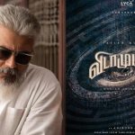 Exclusive Ajith Kumar’s Vidaamuyarchi team has no shift in plans