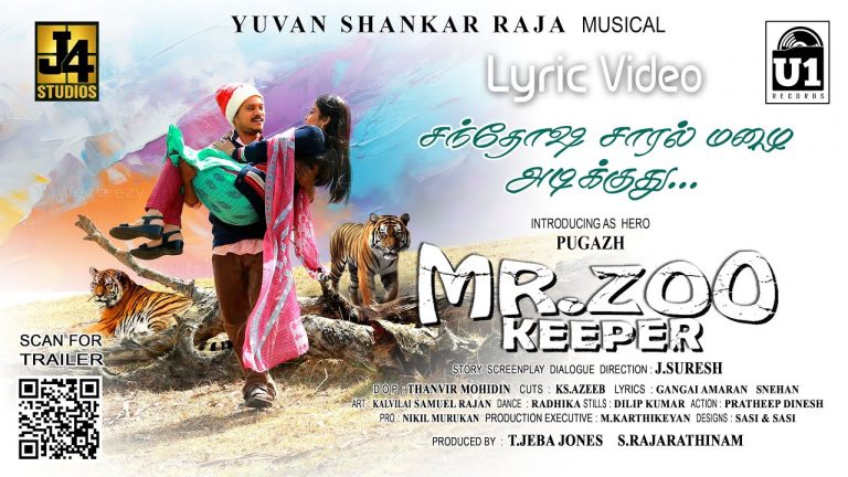 Santhosha Saaral Mazhai Lyric Video Mr Zoo Keeper